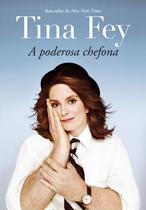 Livro - Tina Fey: A poderosa chefona Livro - Tina Fey: A poderosa chefona