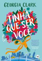 Livro - Tinha que Ser Você