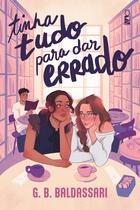 Livro - Tinha tudo para dar errado