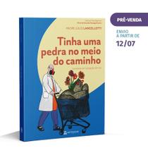 Livro - Tinha uma pedra no meio do caminho - Invisíveis em situação de rua Livro - Tinha uma pedra no meio do caminho - Invisíveis em situação de rua