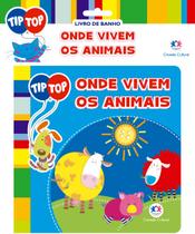 Livro - Tip Top - Onde vivem os animais