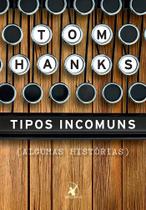 Livro - Tipos incomuns Livro - Tipos incomuns