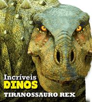 Livro - Tiranossauro rex Livro - Tiranossauro rex