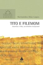 Livro tito e filemom comentário expositivo hernandes dias lopes