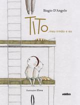 Livro - Tito, meu irmão e eu