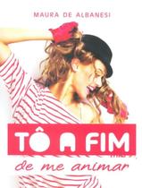Livro - To A Fim De Me Animar - VIDA & CONSCIENCIA