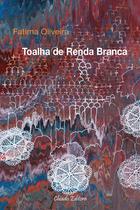 Livro - Toalha de Renda Branca