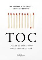 Livro - TOC:Livre-se do Transtorno Obsessivo-Compulsivo