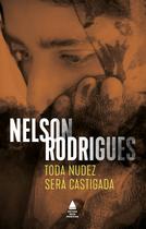 Livro - Toda nudez será castigada Livro - Toda nudez será castigada