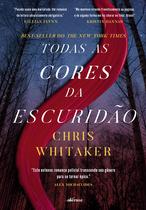 Livro - Todas as Cores da Escuridão