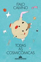 Livro - Todas as cosmicômicas (Edição ilustrada)