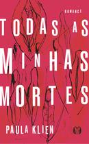 Livro - Todas as minhas mortes Livro - Todas as minhas mortes