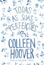 Livro - Todas as suas (im)perfeições