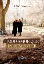 Livro - Todo amor que podemos ter Livro - Todo amor que podemos ter