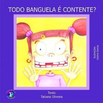 Livro Todo banguela é contente - Franco Editora