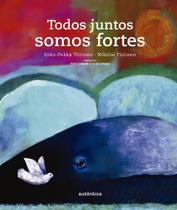 Livro - Todos juntos somos fortes