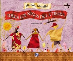 Livro - Todos los niños de la tierra