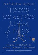 Livro - Todos os astros levam a Paris