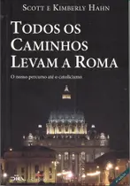 Livro Todos os caminhos levam a Roma