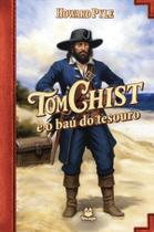 Livro - Tom Chist e o baú de tesouro Livro - Tom Chist e o baú de tesouro