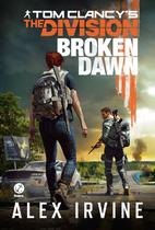 Livro - Tom Clancy's The Division: Broken Dawn