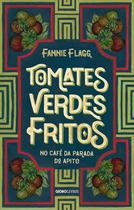Livro - Tomates verdes fritos no café da Parada do Apito Livro - Tomates verdes fritos no café da Parada do Apito