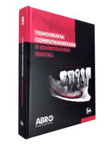 Livro - Tomografia Computadorizada E Odontologia Digital - Editora santos publi