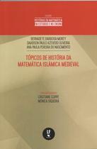 Livro - Tópicos de História da Matemática Islâmica Medieval