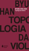 Livro - Topologia da violência Livro - Topologia da violência