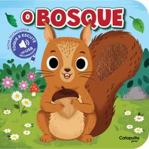 Livro - Toque e escute: O bosque (USB)