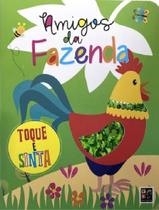Livro - Toque E Sinta - Amigos Da Fazenda