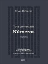 Livro - Tora Comentada - Numeros - 2ª Ed. Livro - Tora Comentada - Numeros - 2ª Ed.