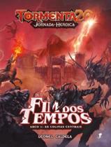 Livro - Tormenta20 - Fim Dos Tempos - Arco 1 Livro - Tormenta20 - Fim Dos Tempos - Arco 1