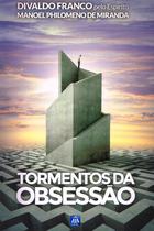 Livro - Tormentos da Obsessão Livro - Tormentos da Obsessão