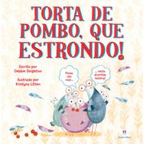 Livro - Torta de pombo, que estrondo!