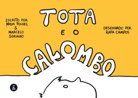 Livro - Tota e o Calombo