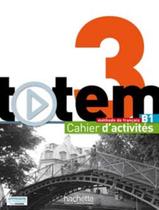 Livro - Totem 3 b1 - cahier d´activites + cd audio