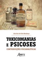 Livro - Toxicomanias e Psicoses