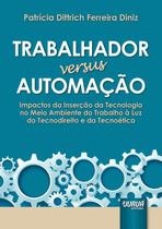 Livro - Trabalhador versus Automação Livro - Trabalhador versus Automação