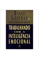 Livro Trabalhando com a Inteligência Emocional (Goleman, Daniel) - Objetiva