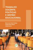 Livro - Trabalho docente, políticas e gestão educacional