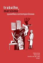 Livro - Trabalho e marxismo Livro - Trabalho e marxismo