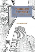 Livro - Trabalho e utopia