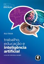 Livro - Trabalho, Educação e Inteligência Artificial