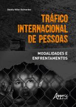Livro - TRÁFICO INTERNACIONAL DE PESSOAS: