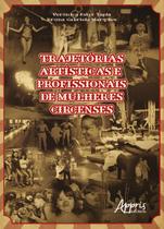 Livro - Trajetórias artísticas e profissionais de mulheres circenses