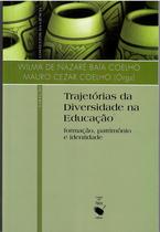 Livro - Trajetórias da Diversidade na Educação: formação, patrimônio e identidade Livro - Trajetórias da Diversidade na Educação: formação, patrimônio e identidade