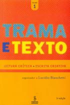 Livro - Trama e texto, vol. 1 Livro - Trama e texto, vol. 1