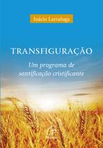 Livro - Transfiguração Livro - Transfiguração
