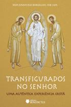 Livro - Transfigurados no Senhor